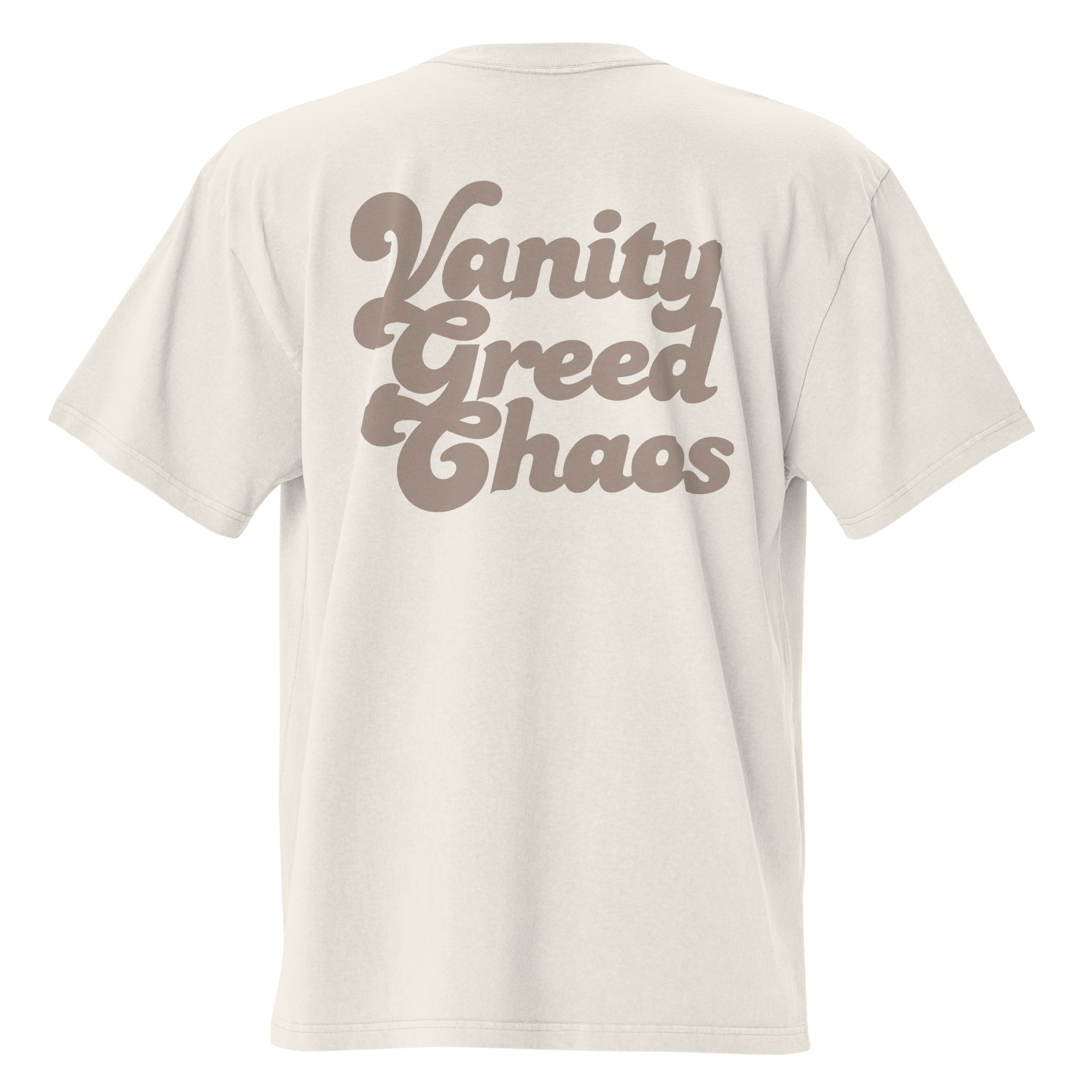 Vanity Greed Chaos Oversized Chill Tee
