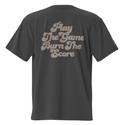 Play The Game Burn The Score Oversized Heavy Faded Tee