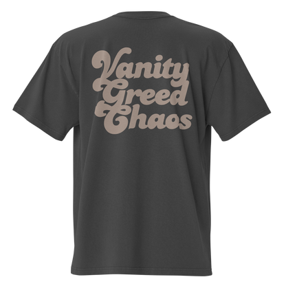 Vanity Greed Chaos Oversized Chill Tee